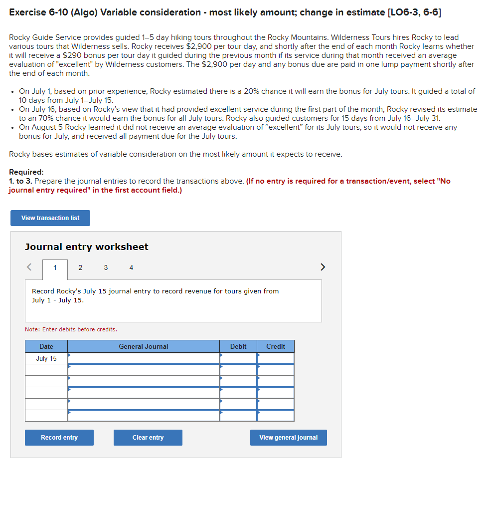 Solved Exercise 6-10 (Algo) Variable consideration - most | Chegg.com