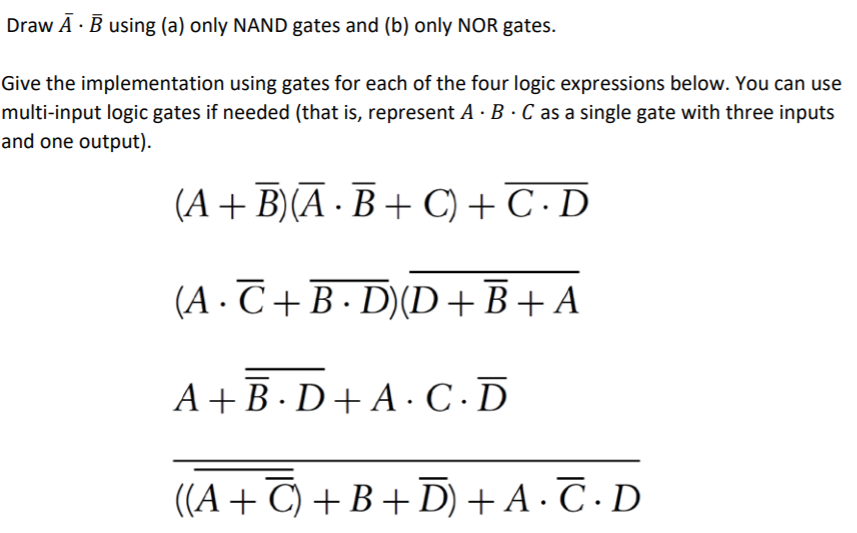 Solved A) Draw A Bar Dot B Bar Using A) Only NAND Gates And | Chegg.com