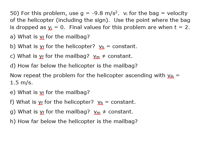 Solved A Small Mailbag Is Released From A Helicopter That Is | Chegg.com