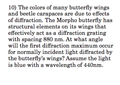 Solved 10) The colors of many butterfly wings of | Chegg.com