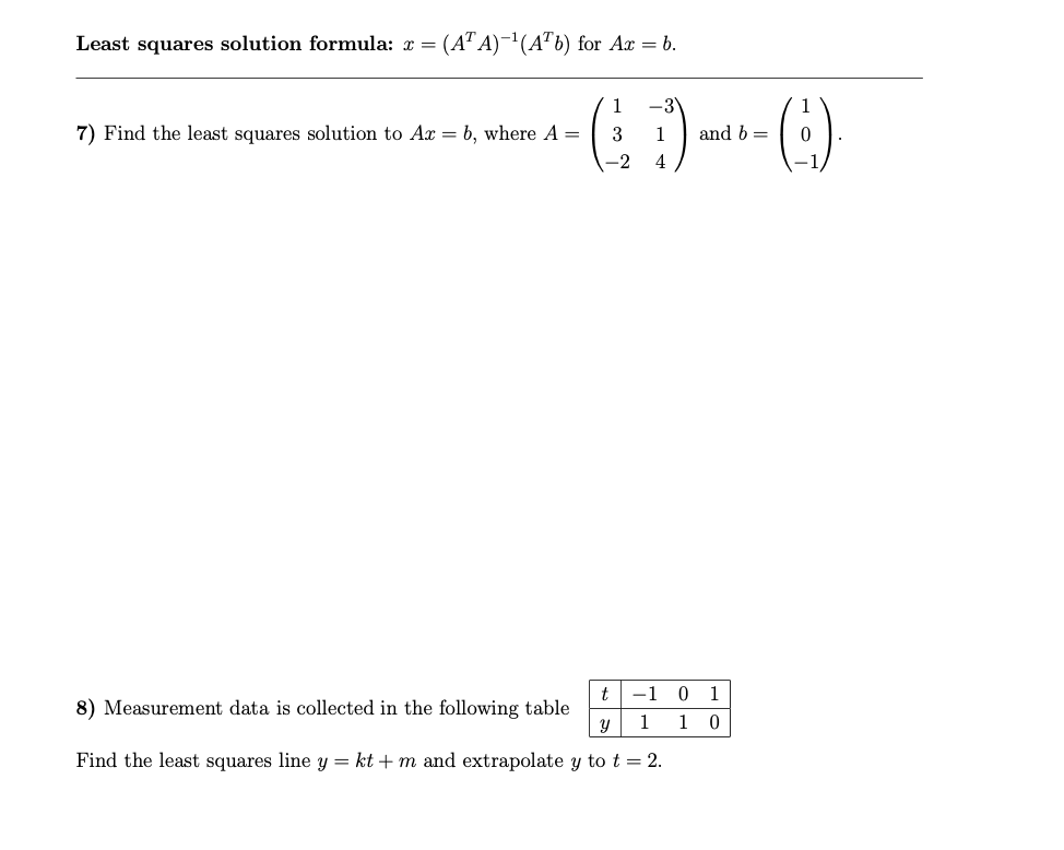 Solved Least Squares Solution Formula X Ata Atb Fo Chegg Com