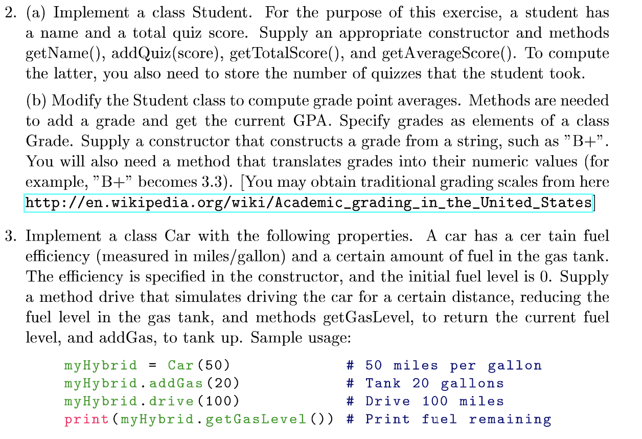 Solved 2. (a) Implement a class Student. For the purpose of | Chegg.com