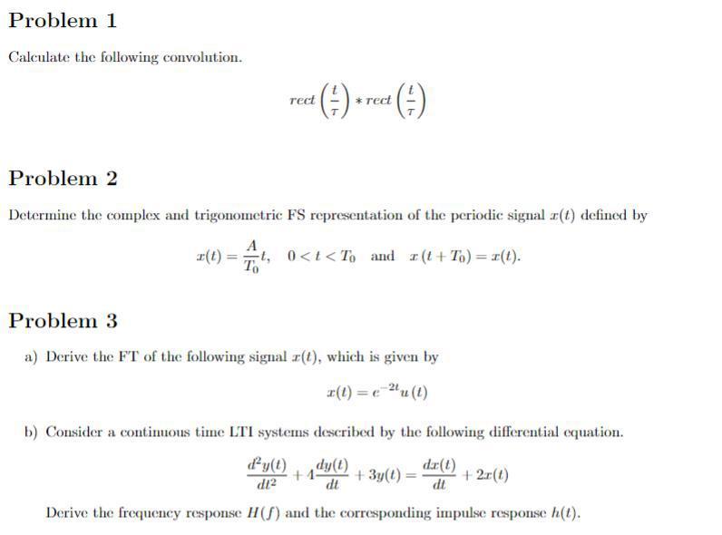 Solved Problem 1 Calculate The Following Convolution Rect