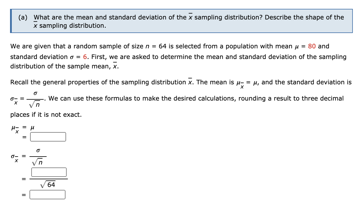 find the mean and standard deviation of the sampling distribution of x