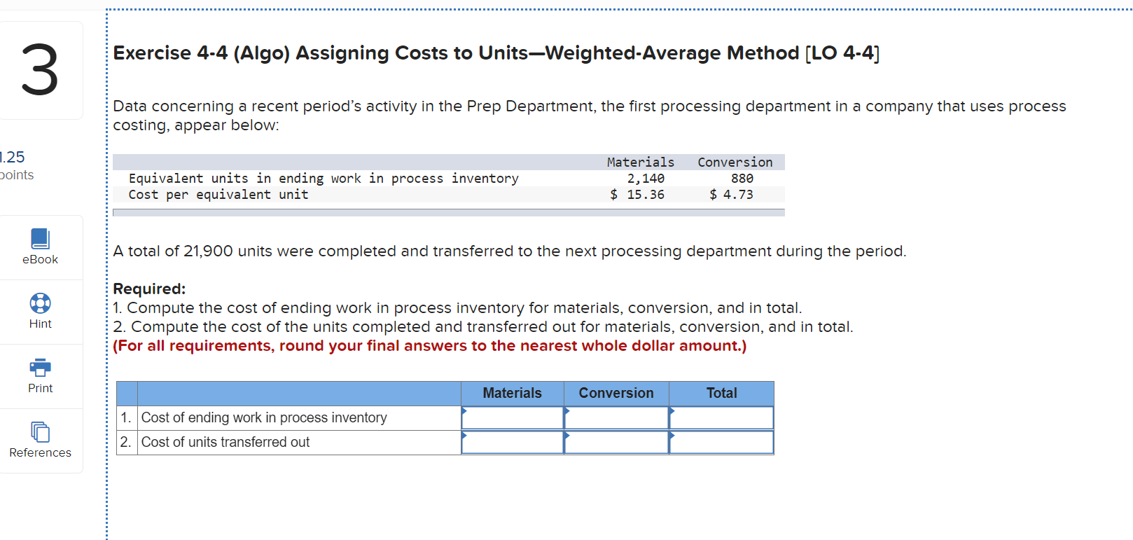 Solved Exercise 4-4 (Algo) Assigning Costs to | Chegg.com