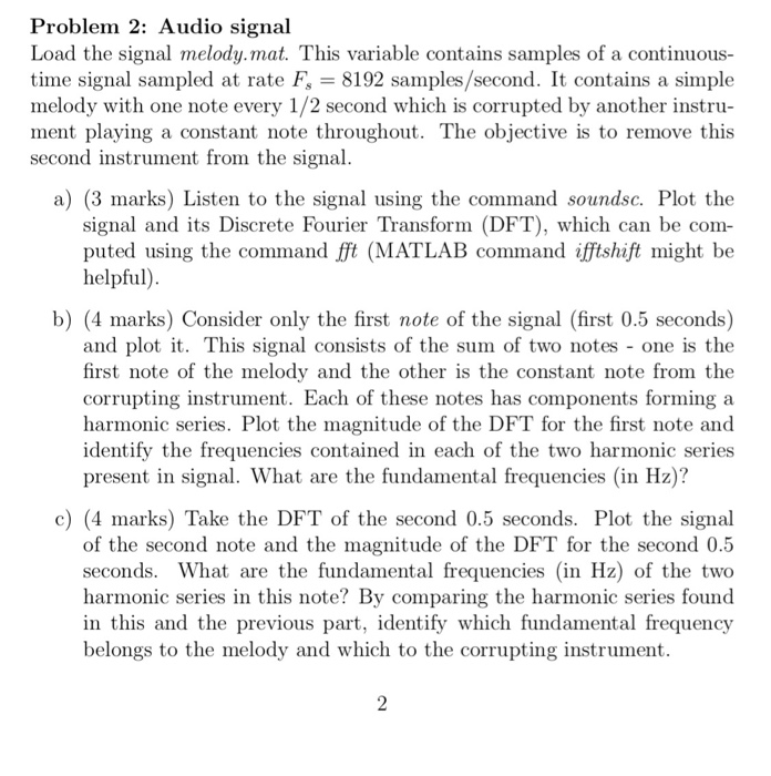 Problem 2: Audio signal Load the signal melody.mat. | Chegg.com