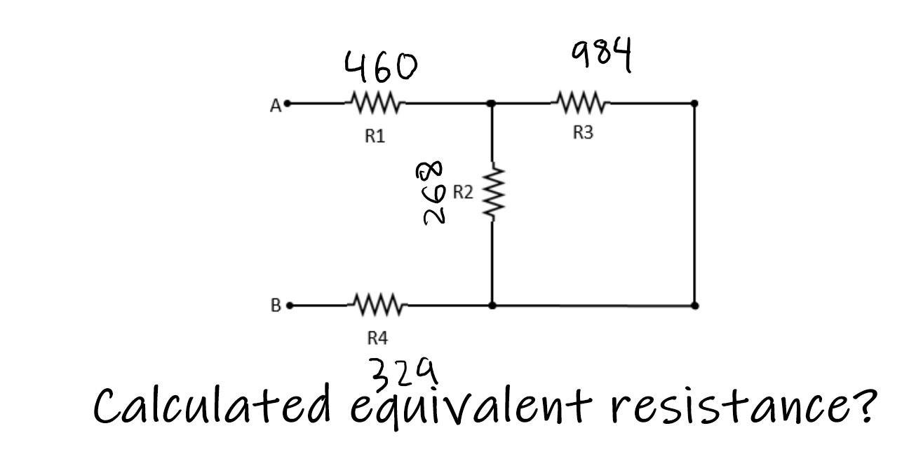 Solved 984 460 w А. R1 R3 268 DR2 B w R4 329 Calculated | Chegg.com