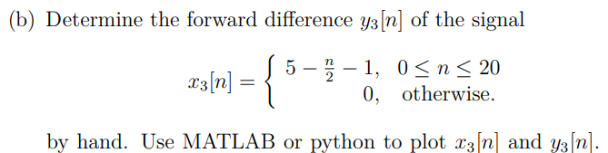 Solved b) Determine the forward difference y3[n] of the | Chegg.com