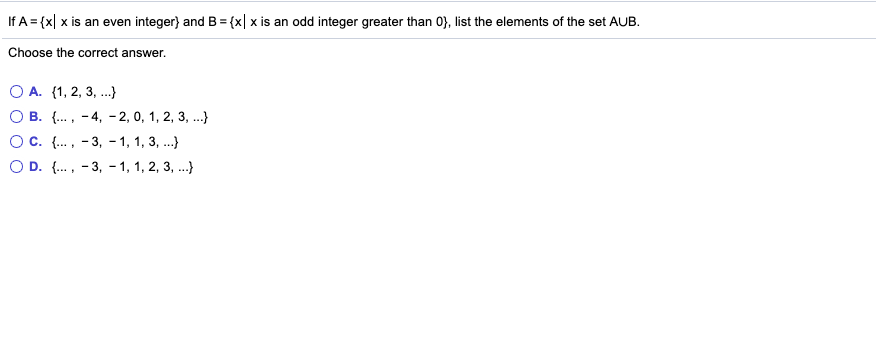Solved If A = {x|x is an even integer) and B = {x|x is an | Chegg.com