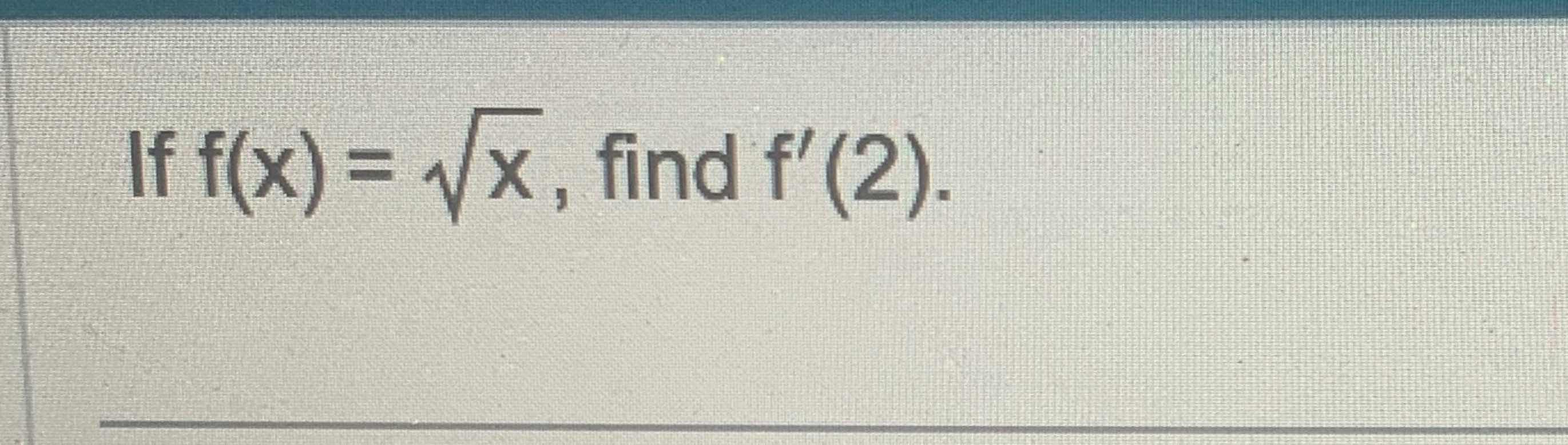 solved-if-f-x-x2-find-f-2-chegg