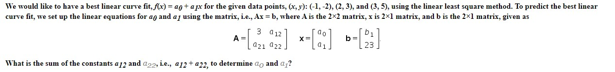 Solved We would like to have a best linear curve fit, f(x) = | Chegg.com
