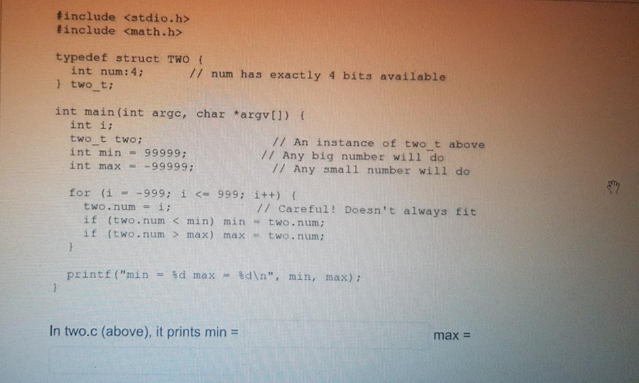 Solved #include #include typedef struct Two ( int num:4; | Chegg.com