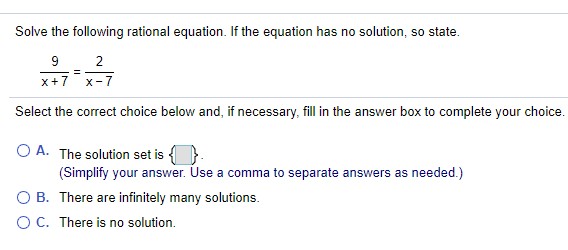 Solved Solve the following rational equation. If the | Chegg.com