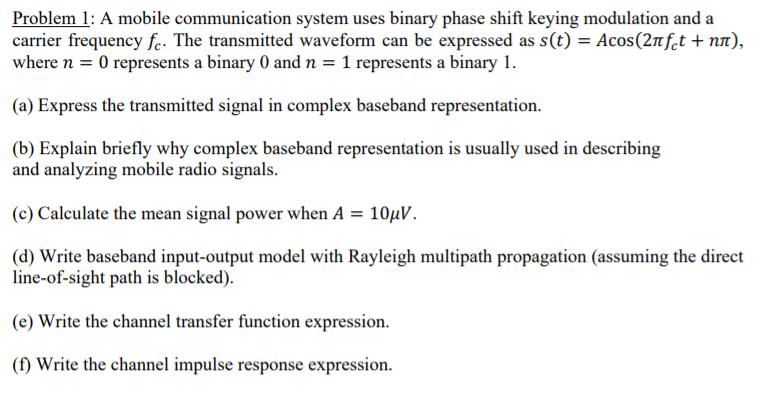 Solved Problem 1: A mobile communication system uses binary | Chegg.com