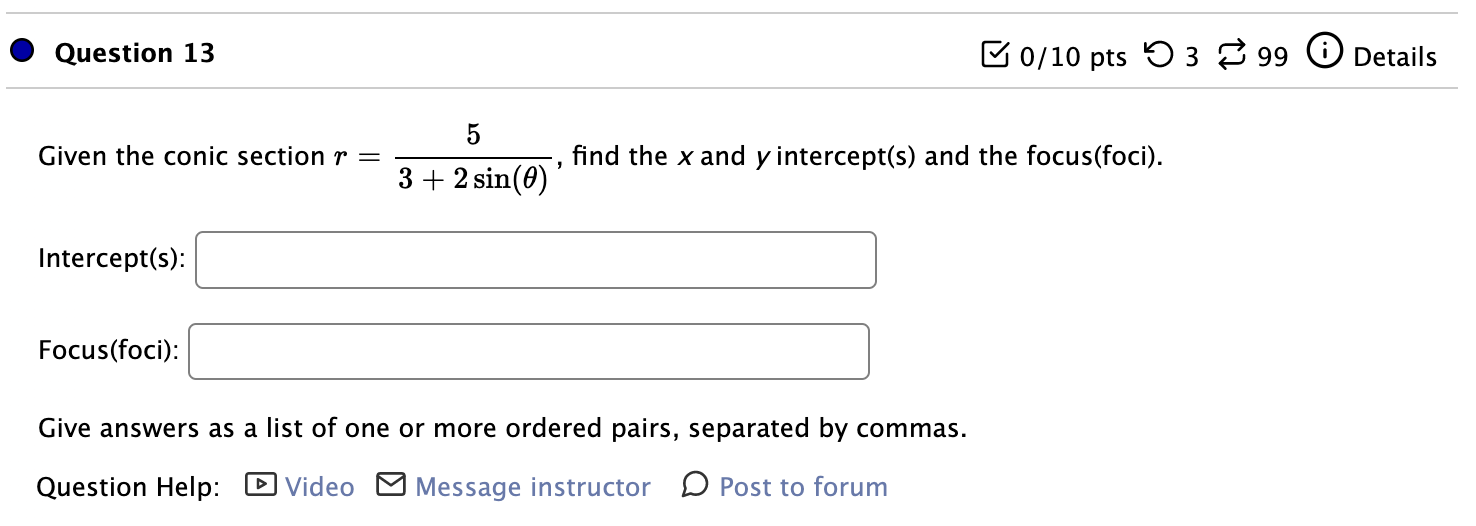 Solved Question 13 B0/10 Pts 5 3 99 0 Details 5 Given The | Chegg.com