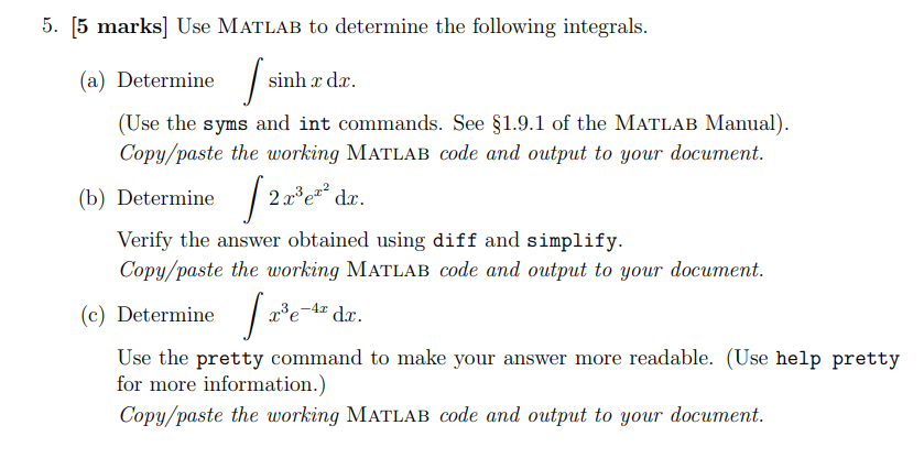 Solved [5 marks] Use Matlab to determine the following | Chegg.com