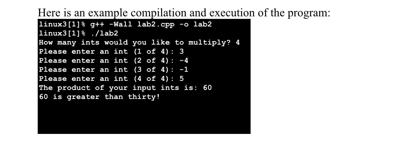 Solved Here is an example compilation and execution of the | Chegg.com