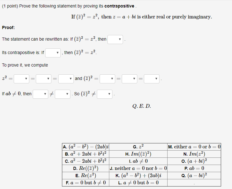 Solved 1 Point Prove The Following Statement By Proving Chegg Com