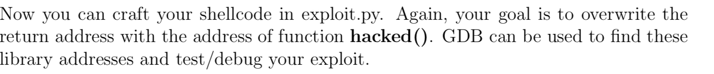 Now you can craft your shellcode in exploit.py. | Chegg.com