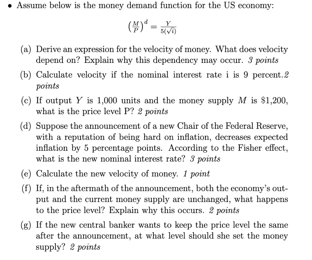 Solved • Assume Below Is The Money Demand Function For The | Chegg.com