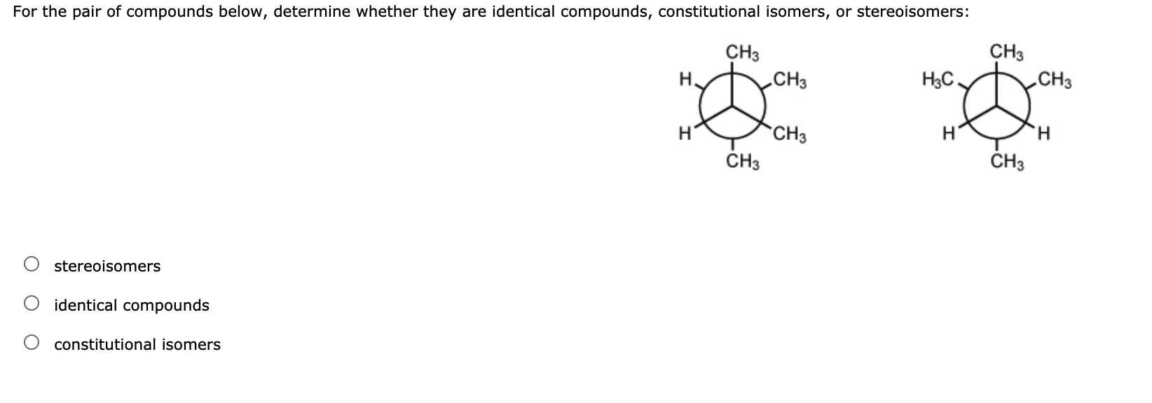 Solved For The Pair Of Compounds Below Determine Whether