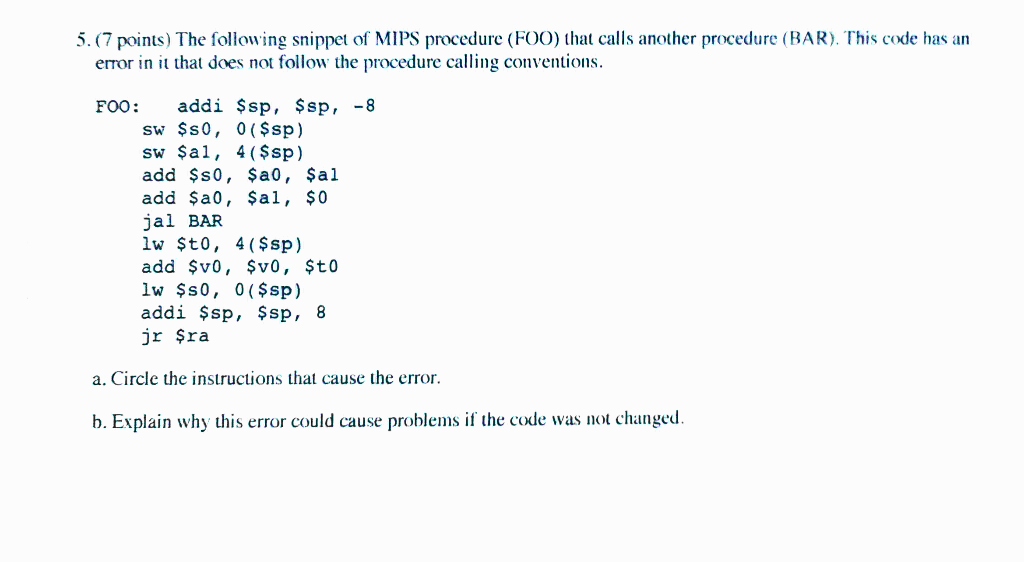 Solved 5.(7 points) The following snippet of MIPS procedure | Chegg.com