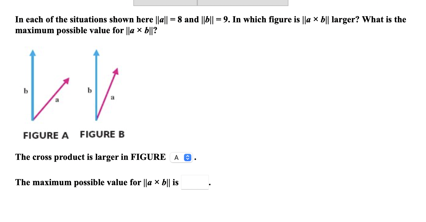 Solved In Each Of The Situations Shown Here ∥a∥=8 And ∥b∥=9. | Chegg.com