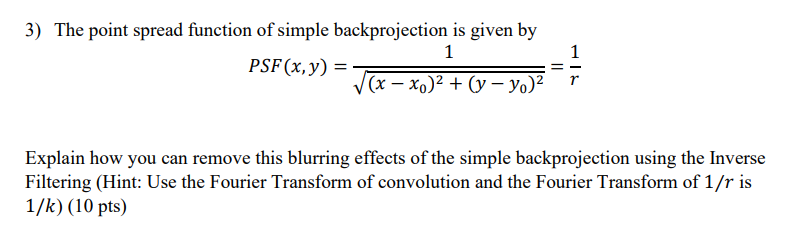 3) The point spread function of simple backprojection | Chegg.com