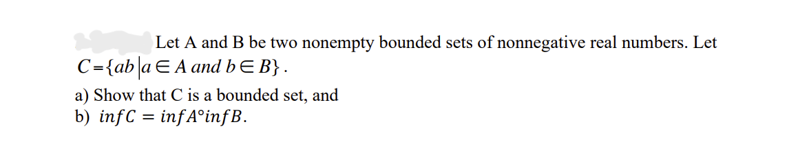 Solved Let A And B Be Two Nonempty Bounded Sets Of | Chegg.com