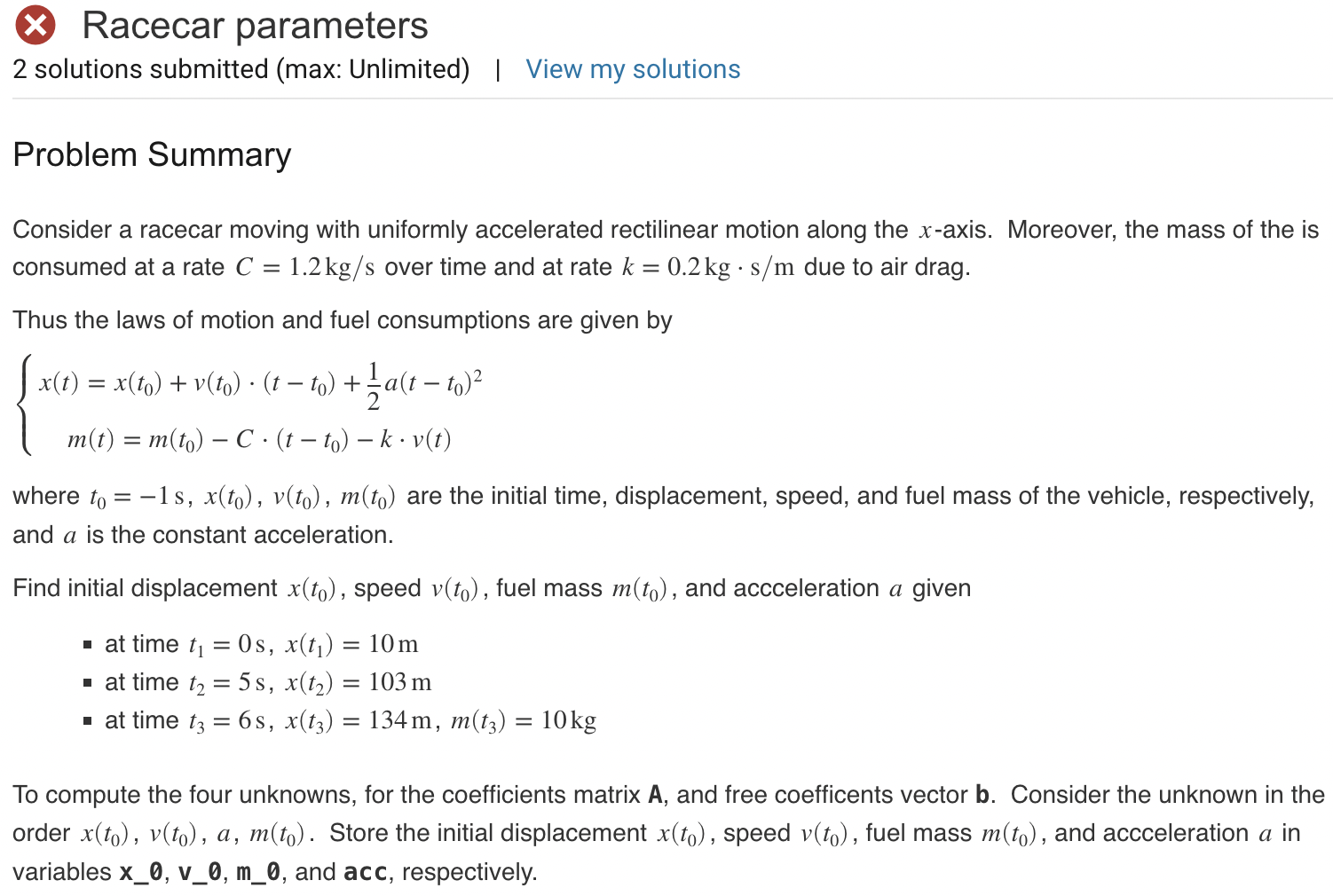 Solved Consider a racecar moving with uniformly accelerated
