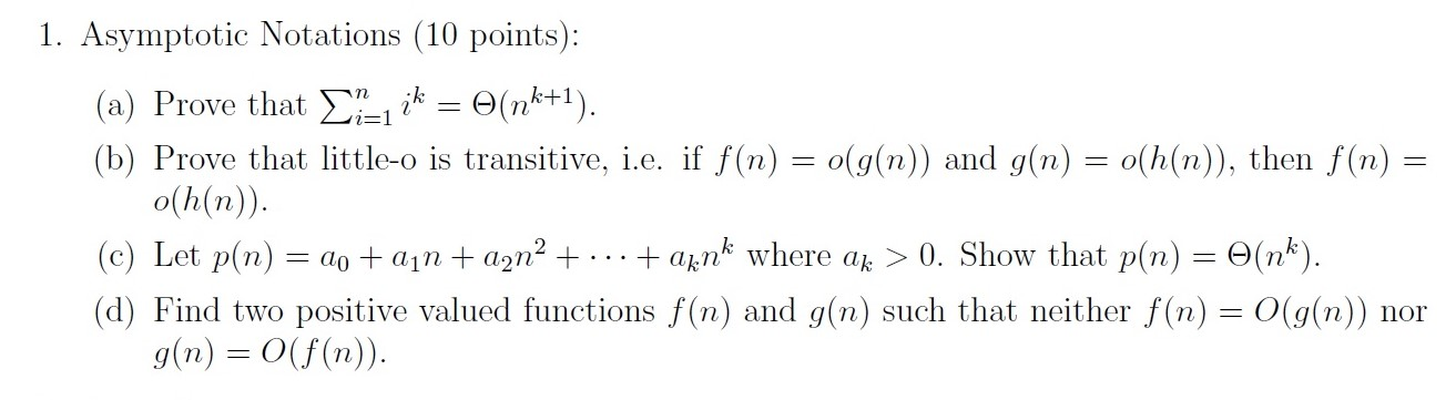 Solved 1 Asymptotic Notations 10 Points A Prove Tha Chegg Com