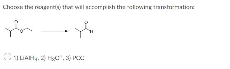 Solved Choose The Reagent(s) That Will Accomplish The | Chegg.com