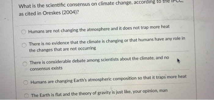 Solved What is the scientific consensus on climate change, | Chegg.com