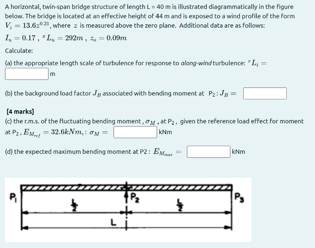 Solved A horizontal, twin-span bridge structure of length | Chegg.com