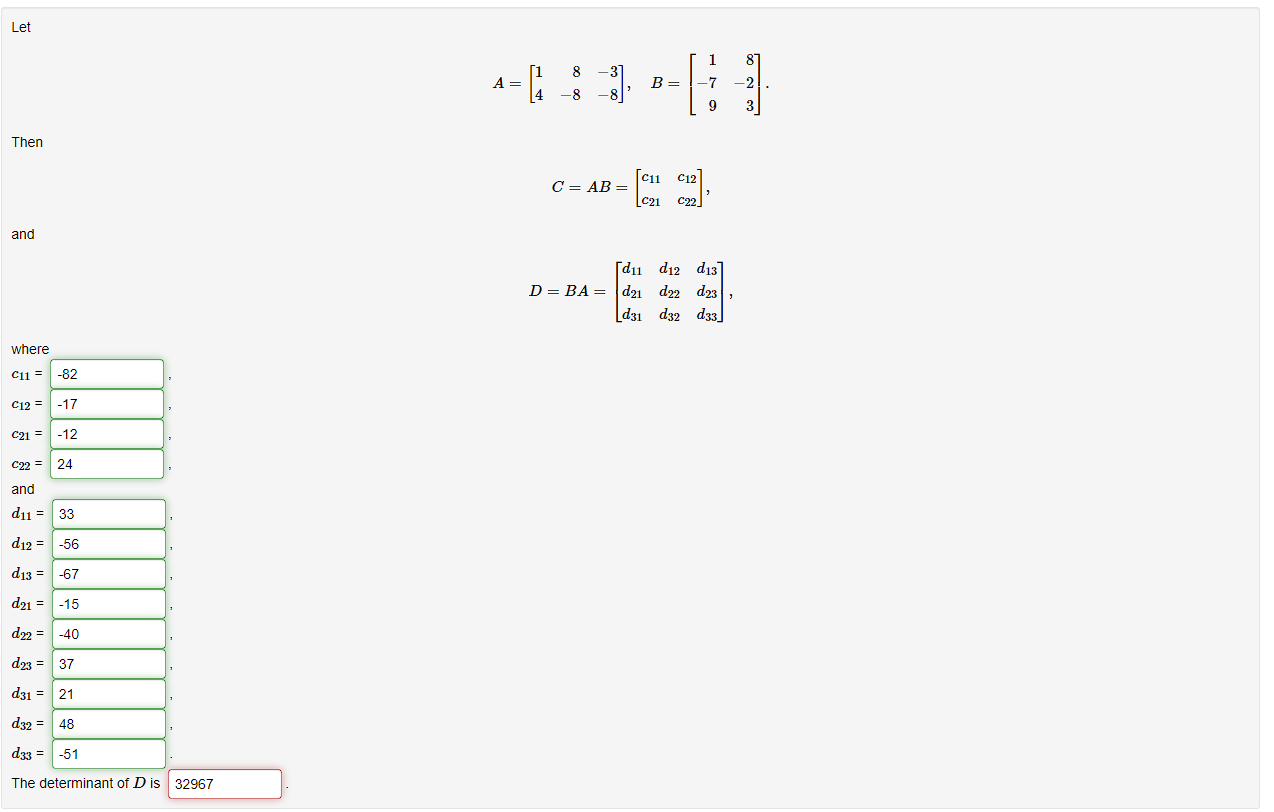 Solved A=[148−8−3−8],B=⎣⎡1−798−23⎦⎤ Then C=AB=[c11c21c12c22] | Chegg.com