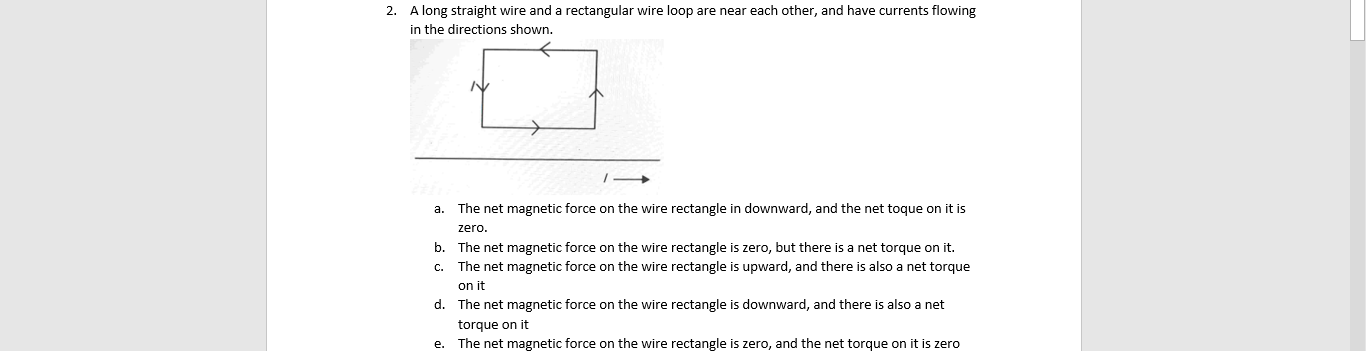 Solved 2. A long straight wire and a rectangular wire loop | Chegg.com