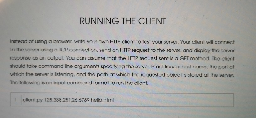 Solved RUNNING THE CLIENT Instead of using a browser, write | Chegg.com