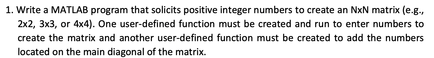 Solved 1. Write a MATLAB program that solicits positive | Chegg.com