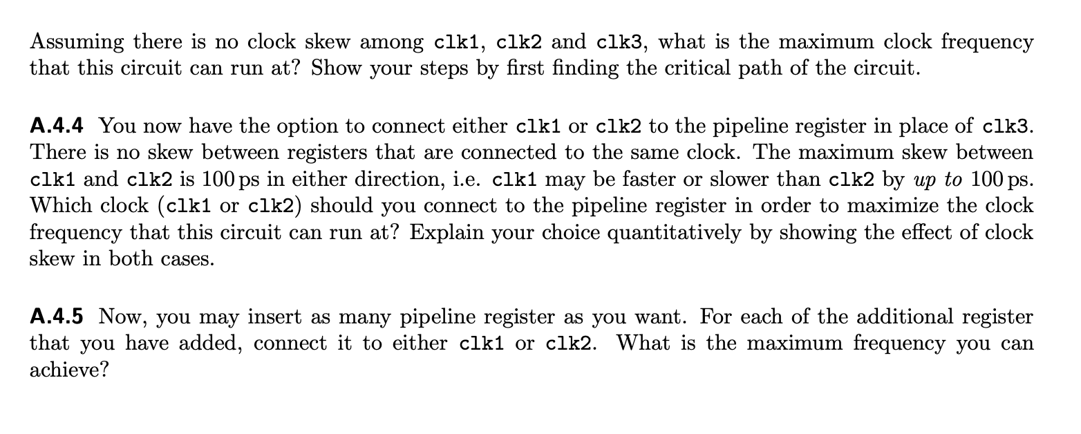 Solved A.4 Circuit Timing (adopted from a past exam) The | Chegg.com