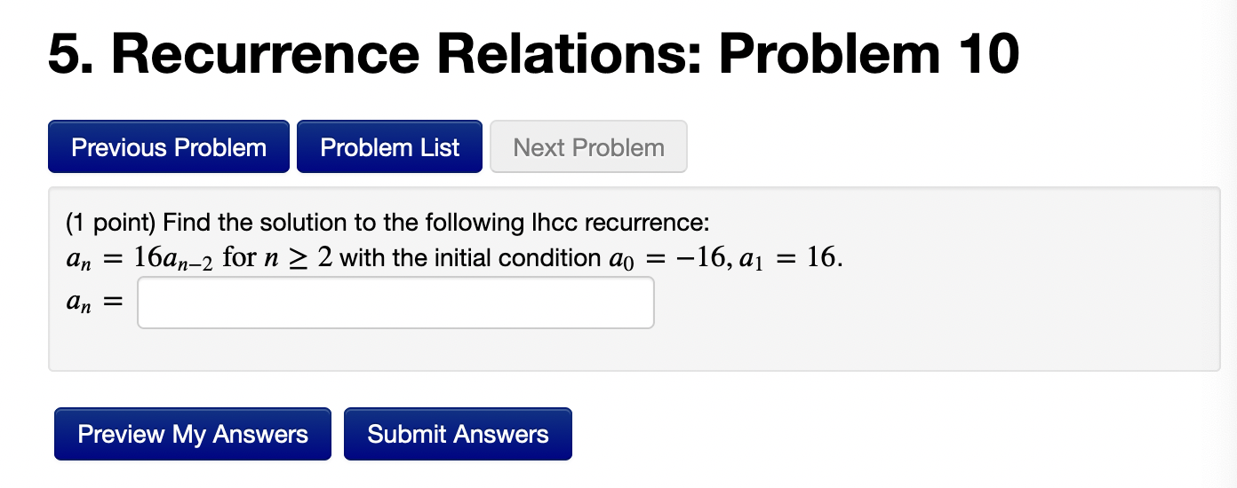 Solved 5. Recurrence Relations: Problem 10 Previous Problem | Chegg.com
