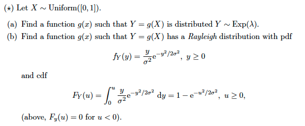 Solved (+) Let X ~ Uniform([0, 1]). (a) Find a function g(2) | Chegg.com