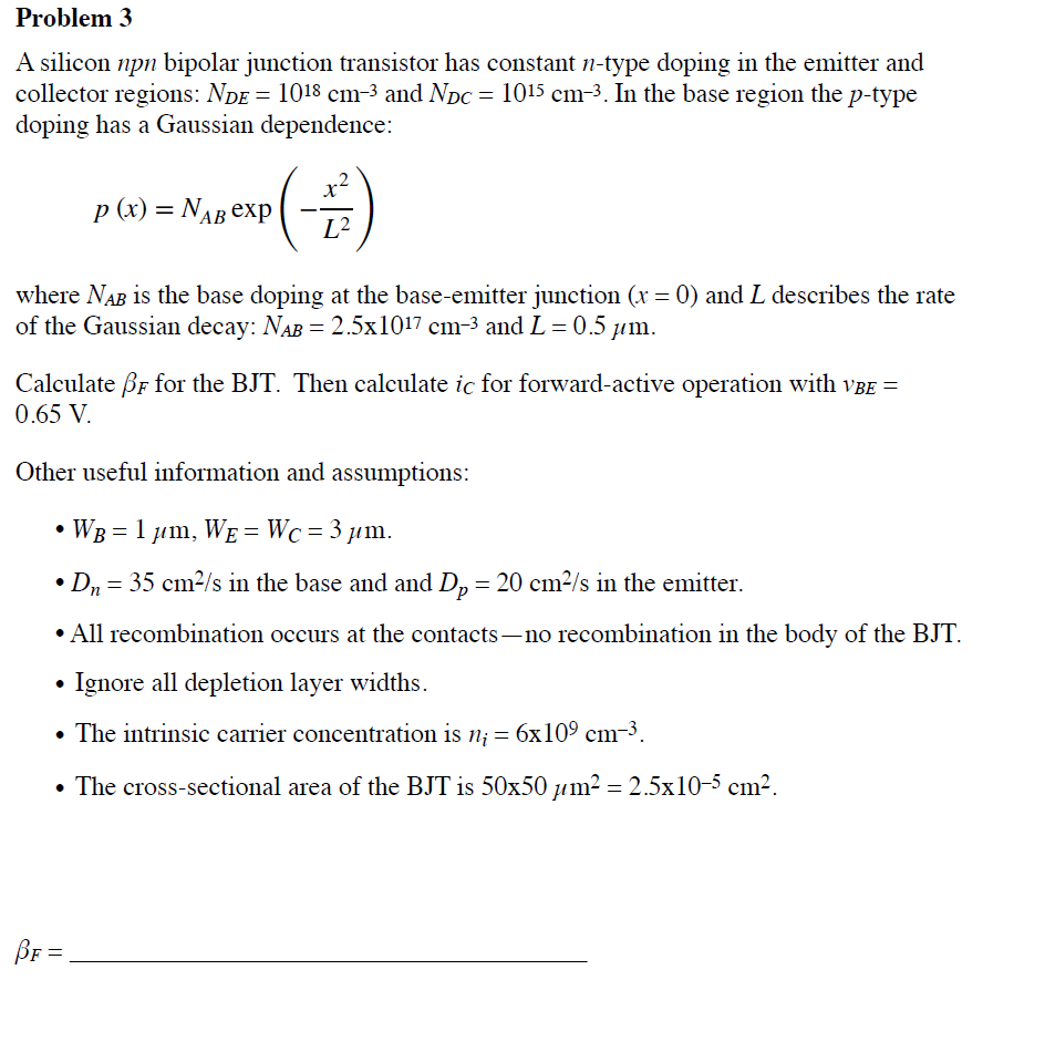 Problem 3 A silicon npn bipolar junction transistor | Chegg.com