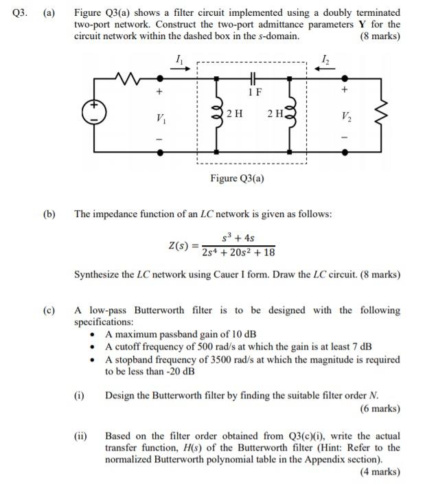 Solved Q3. (a) Figure Q3(a) shows a filter circuit | Chegg.com