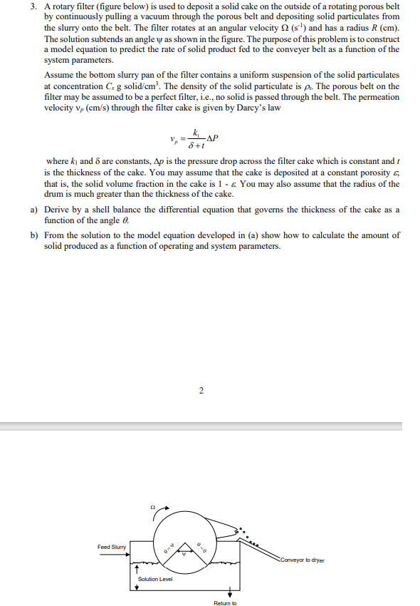 [Solved]: Derive by a shell balance the differential equatio