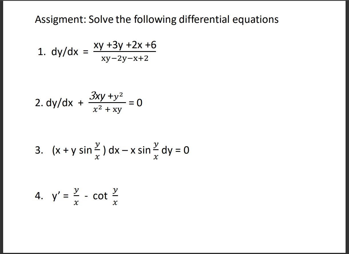 Solved Assigment Solve The Following Differential Equations Chegg Com