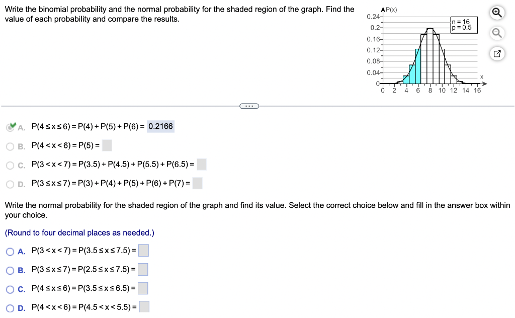 Solved Write the binomial probability and the normal | Chegg.com