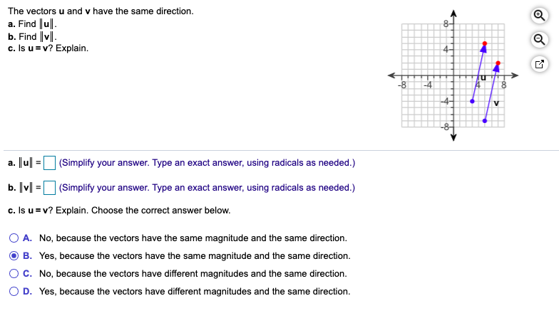 Solved 84 The Vectors U And V Have The Same Direction A Chegg Com