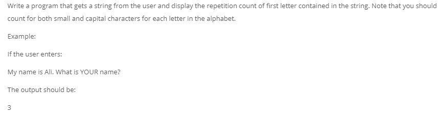 Solved Write a program that gets a string from the user and | Chegg.com