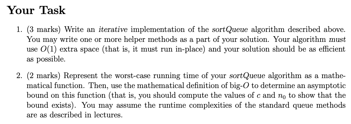 Solved sortQueue The sortQueue algorithm is described as | Chegg.com