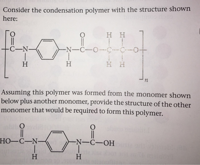 Solved Consider the condensation polymer with the structure